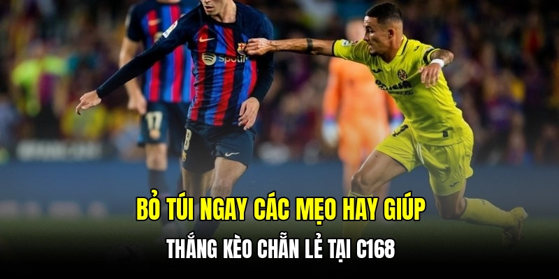 Bỏ túi ngay các mẹo hay giúp thắng kèo chẵn lẻ tại C168